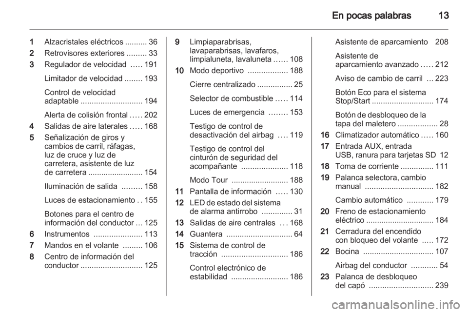 OPEL ASTRA J 2013.5 Manual de Instrucciones (in Spanish) OPEL ASTRA J 2013.5 Manual de Instrucciones (in Spanish)