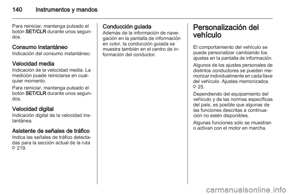 OPEL ASTRA J 2013.5 Manual de Instrucciones (in Spanish) OPEL ASTRA J 2013.5 Manual de Instrucciones (in Spanish)