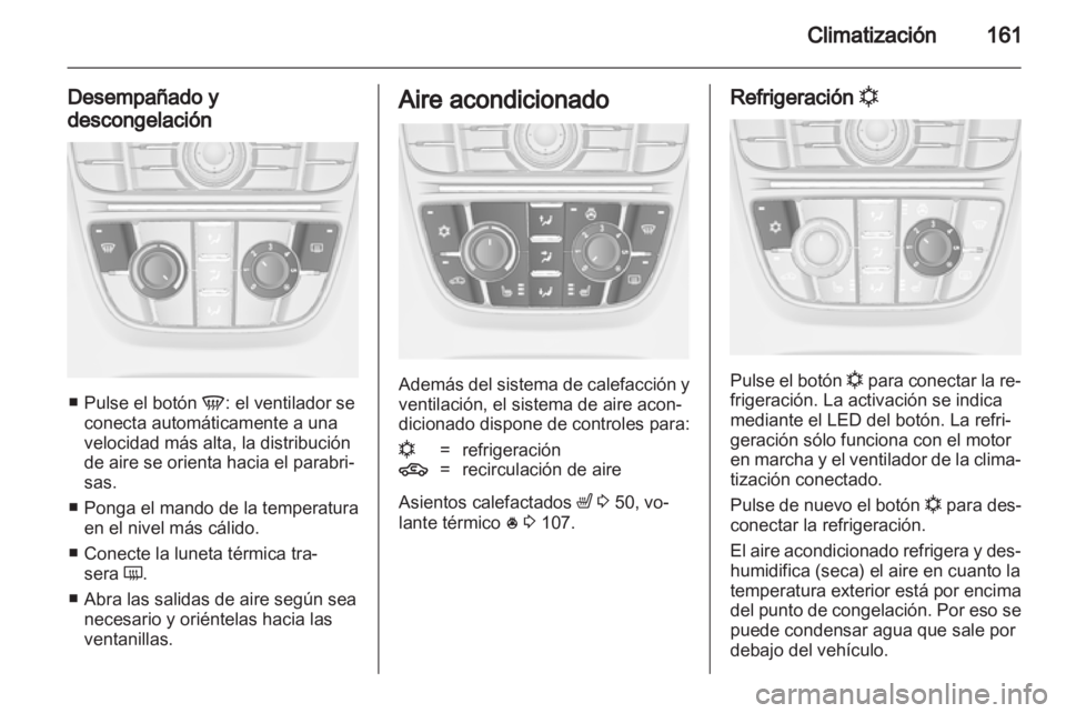 OPEL ASTRA J 2013.5 Manual de Instrucciones (in Spanish) OPEL ASTRA J 2013.5 Manual de Instrucciones (in Spanish)