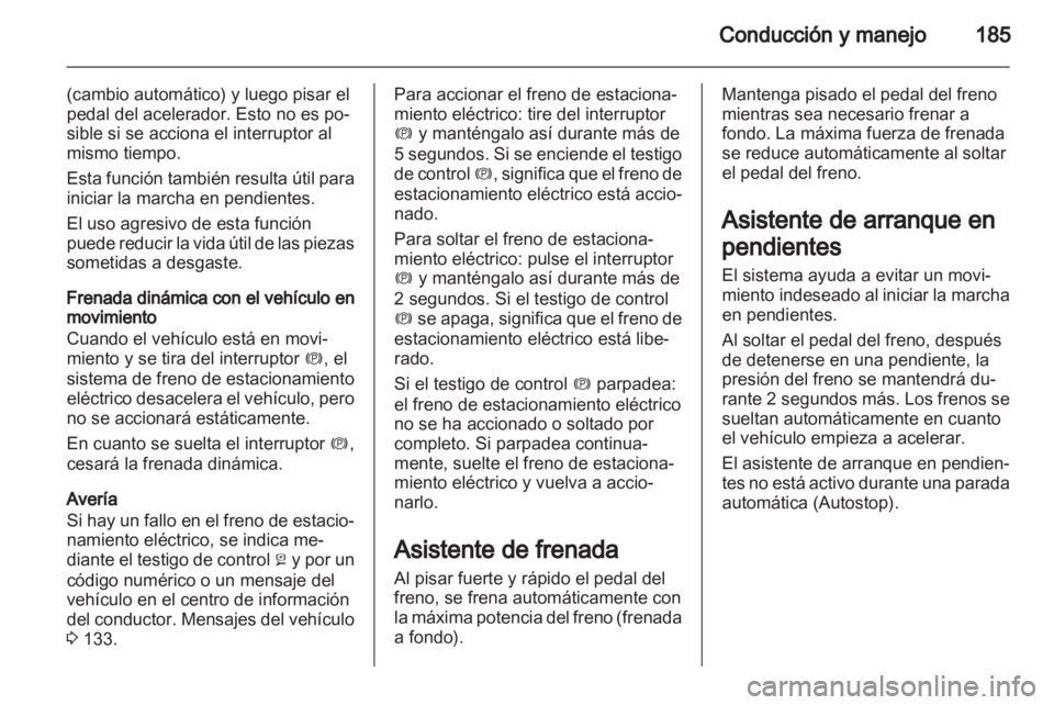 OPEL ASTRA J 2013.5 Manual de Instrucciones (in Spanish) OPEL ASTRA J 2013.5 Manual de Instrucciones (in Spanish)
