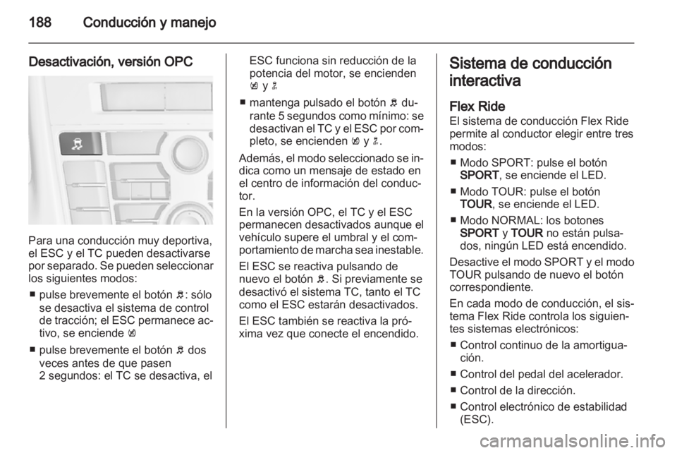 OPEL ASTRA J 2013.5 Manual de Instrucciones (in Spanish) OPEL ASTRA J 2013.5 Manual de Instrucciones (in Spanish)