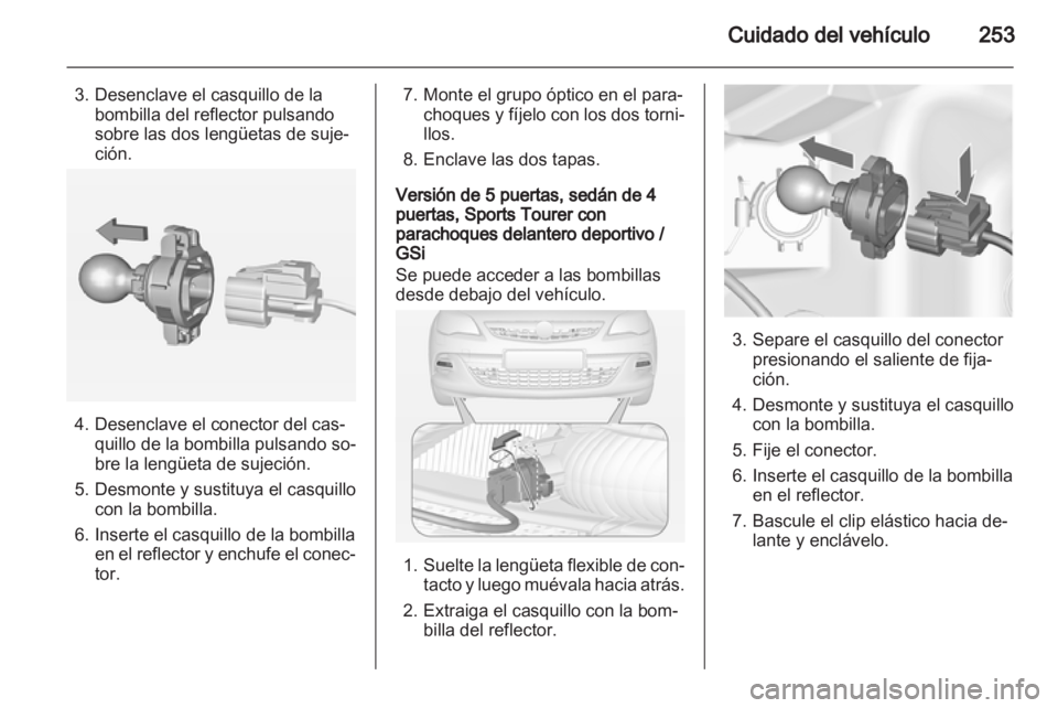 OPEL ASTRA J 2013.5 Manual de Instrucciones (in Spanish) OPEL ASTRA J 2013.5 Manual de Instrucciones (in Spanish)