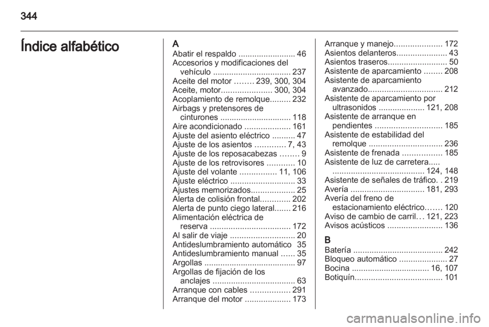 OPEL ASTRA J 2013.5 Manual de Instrucciones (in Spanish) OPEL ASTRA J 2013.5 Manual de Instrucciones (in Spanish)