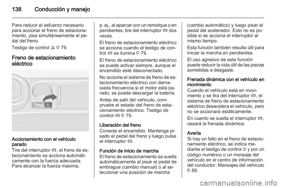 OPEL ASTRA J GTC 2012 Manual de Instrucciones (in Spanish) OPEL ASTRA J GTC 2012 Manual de Instrucciones (in Spanish)