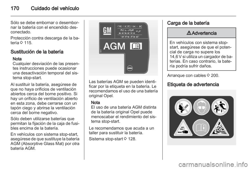 OPEL ASTRA J GTC 2012 Manual de Instrucciones (in Spanish) OPEL ASTRA J GTC 2012 Manual de Instrucciones (in Spanish)
