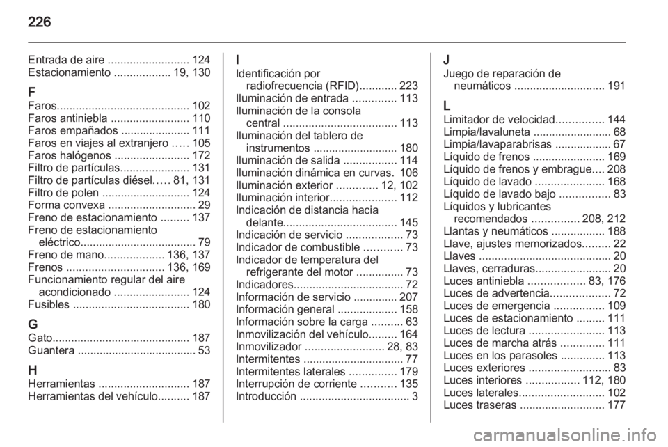 OPEL ASTRA J GTC 2012 Manual de Instrucciones (in Spanish) OPEL ASTRA J GTC 2012 Manual de Instrucciones (in Spanish)