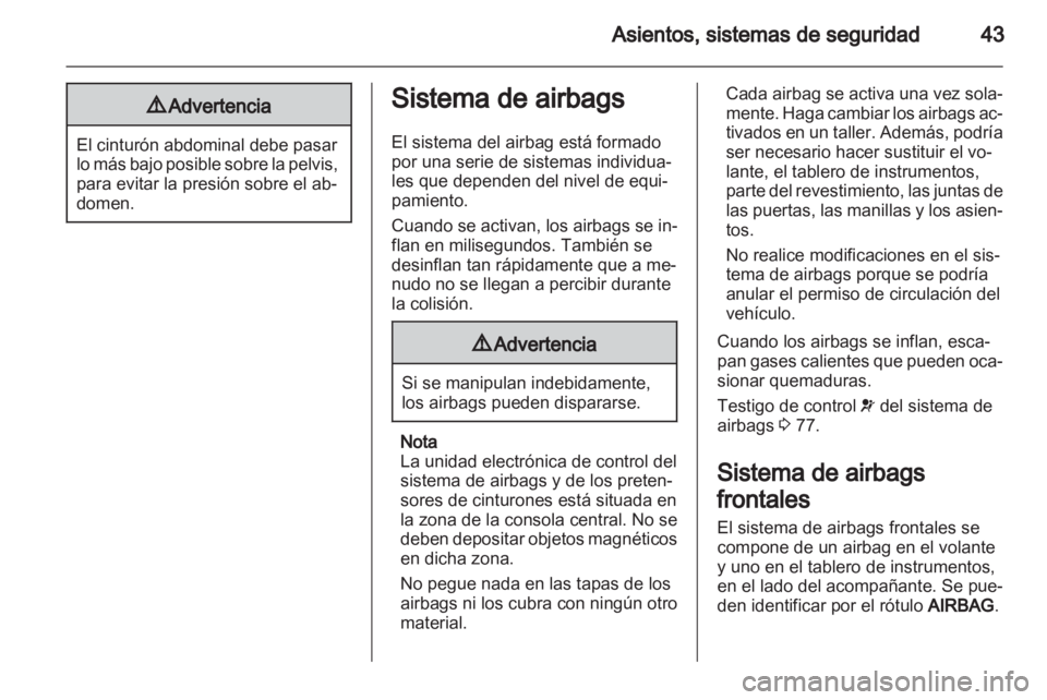 OPEL ASTRA J GTC 2012 Manual de Instrucciones (in Spanish) OPEL ASTRA J GTC 2012 Manual de Instrucciones (in Spanish)