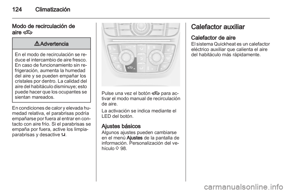 OPEL ASTRA J GTC 2012.5 Manual de Instrucciones (in Spanish) OPEL ASTRA J GTC 2012.5 Manual de Instrucciones (in Spanish)