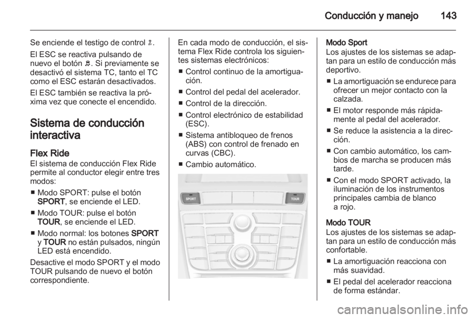 OPEL ASTRA J GTC 2012.5 Manual de Instrucciones (in Spanish) OPEL ASTRA J GTC 2012.5 Manual de Instrucciones (in Spanish)