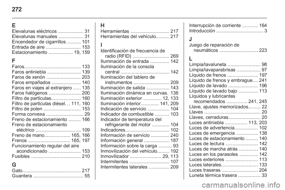 OPEL ASTRA J HB5 & ST 2012.5 Manual de Instrucciones (in Spanish) OPEL ASTRA J HB5 & ST 2012.5 Manual de Instrucciones (in Spanish)