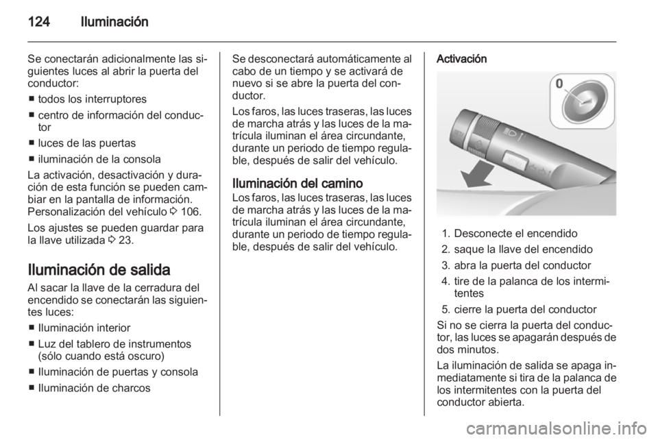 OPEL CASCADA 2013.5 Manual de Instrucciones (in Spanish) OPEL CASCADA 2013.5 Manual de Instrucciones (in Spanish)