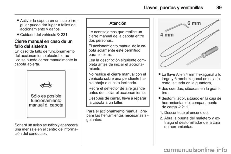 OPEL CASCADA 2013.5 Manual de Instrucciones (in Spanish) OPEL CASCADA 2013.5 Manual de Instrucciones (in Spanish)