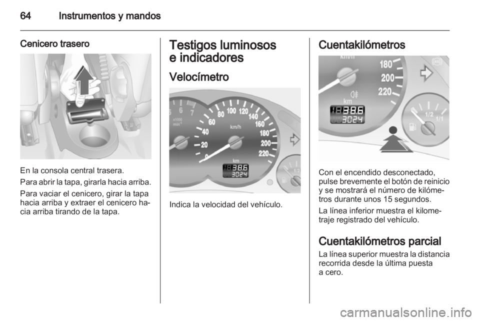 OPEL COMBO 2011 Manual de Instrucciones (in Spanish) OPEL COMBO 2011 Manual de Instrucciones (in Spanish)