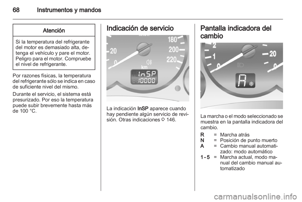 OPEL COMBO 2011 Manual de Instrucciones (in Spanish) OPEL COMBO 2011 Manual de Instrucciones (in Spanish)