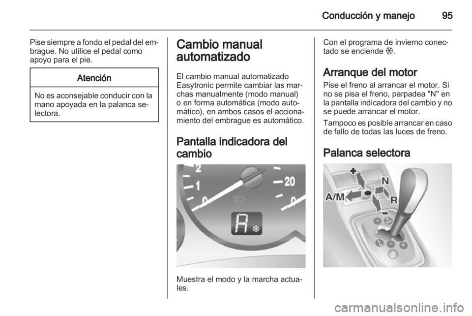 OPEL COMBO 2011 Manual de Instrucciones (in Spanish) OPEL COMBO 2011 Manual de Instrucciones (in Spanish)