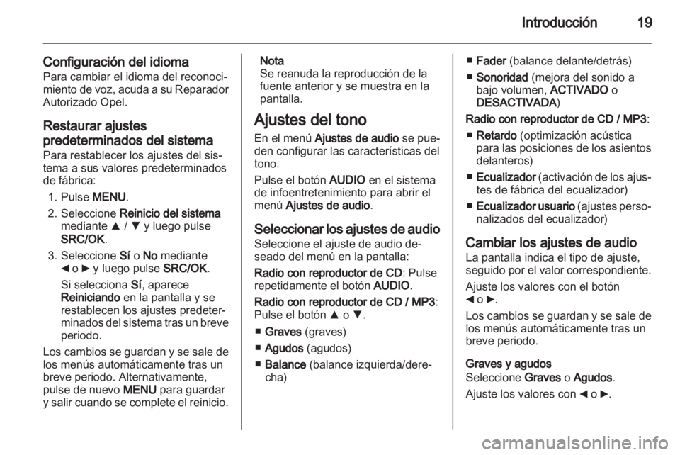 OPEL COMBO D 2013 Manual de infoentretenimiento (in Spanish) OPEL COMBO D 2013 Manual de infoentretenimiento (in Spanish)