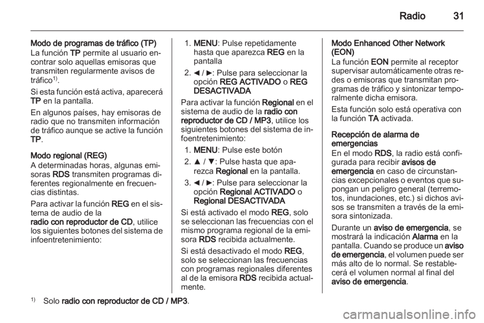 OPEL COMBO D 2013 Manual de infoentretenimiento (in Spanish) OPEL COMBO D 2013 Manual de infoentretenimiento (in Spanish)