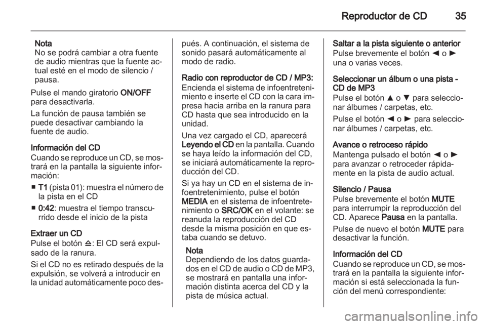 OPEL COMBO D 2013 Manual de infoentretenimiento (in Spanish) OPEL COMBO D 2013 Manual de infoentretenimiento (in Spanish)