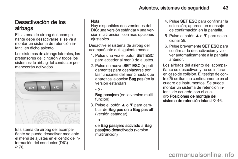 OPEL COMBO D 2013 Manual de Instrucciones (in Spanish) OPEL COMBO D 2013 Manual de Instrucciones (in Spanish)