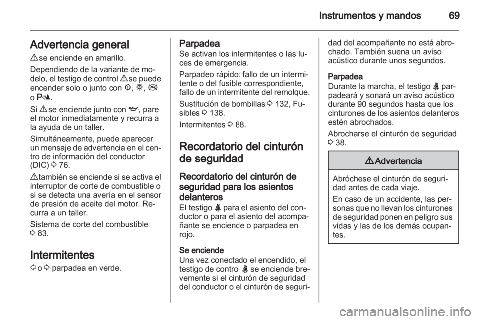 OPEL COMBO D 2013 Manual de Instrucciones (in Spanish) OPEL COMBO D 2013 Manual de Instrucciones (in Spanish)