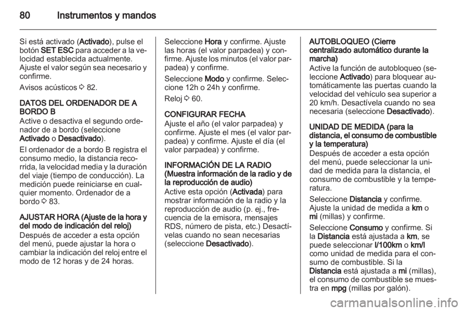 OPEL COMBO D 2013 Manual de Instrucciones (in Spanish) OPEL COMBO D 2013 Manual de Instrucciones (in Spanish)