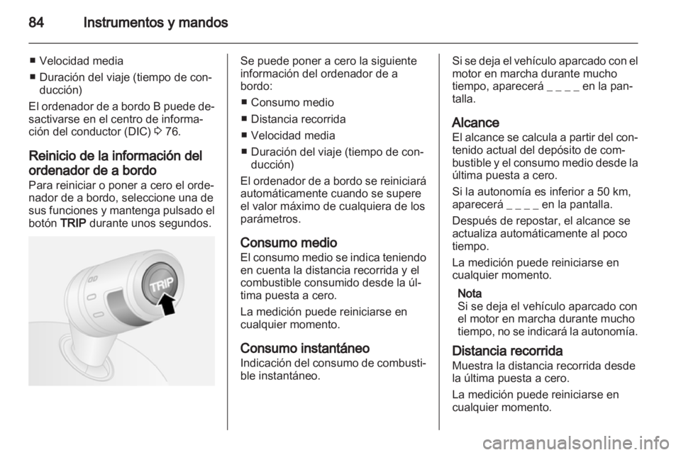 OPEL COMBO D 2013 Manual de Instrucciones (in Spanish) OPEL COMBO D 2013 Manual de Instrucciones (in Spanish)