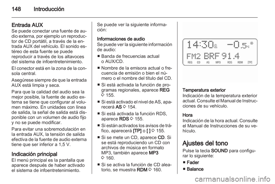 OPEL CORSA 2010.5 Manual de infoentretenimiento (in Spanish) OPEL CORSA 2010.5 Manual de infoentretenimiento (in Spanish)
