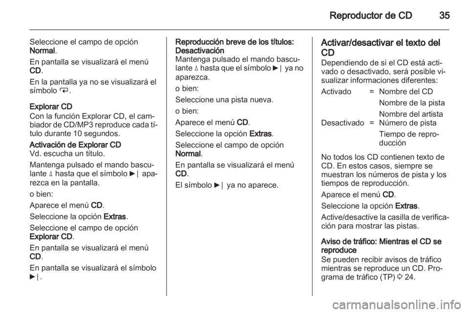 OPEL CORSA 2010.5 Manual de infoentretenimiento (in Spanish) OPEL CORSA 2010.5 Manual de infoentretenimiento (in Spanish)