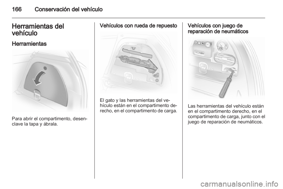 OPEL CORSA 2010.5  Manual de Instrucciones (in Spanish)  OPEL CORSA 2010.5  Manual de Instrucciones (in Spanish)