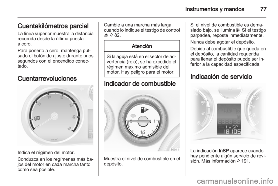 OPEL CORSA 2011 Manual de Instrucciones (in Spanish) OPEL CORSA 2011 Manual de Instrucciones (in Spanish)