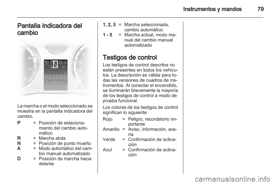 OPEL CORSA 2011.5 Manual de Instrucciones (in Spanish) OPEL CORSA 2011.5 Manual de Instrucciones (in Spanish)