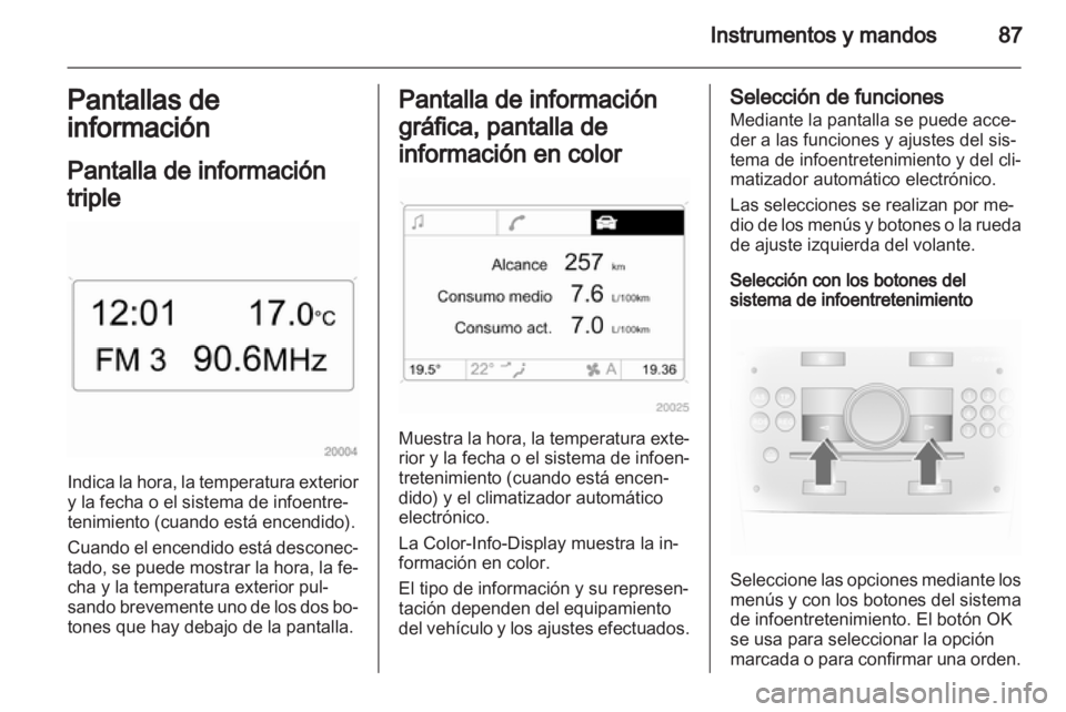 OPEL CORSA 2011.5 Manual de Instrucciones (in Spanish) OPEL CORSA 2011.5 Manual de Instrucciones (in Spanish)