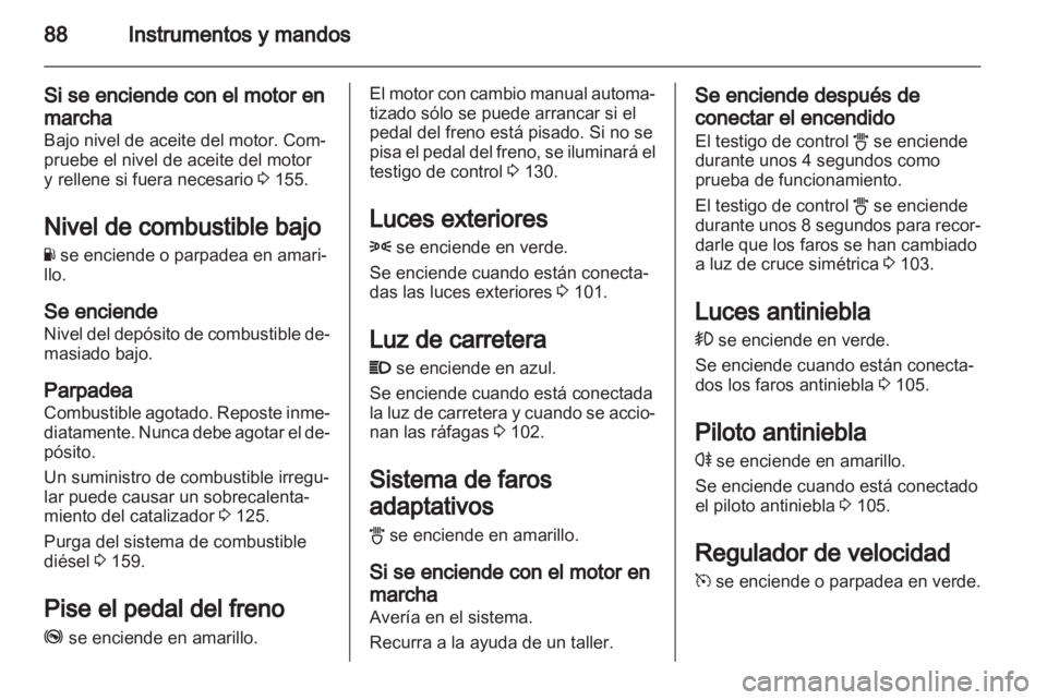 OPEL CORSA 2012.5 Manual de Instrucciones (in Spanish) OPEL CORSA 2012.5 Manual de Instrucciones (in Spanish)
