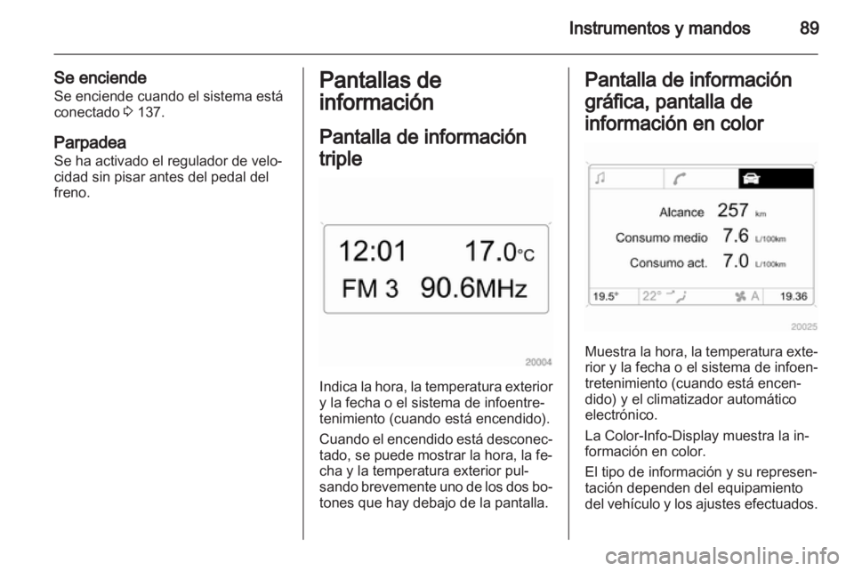 OPEL CORSA 2012.5 Manual de Instrucciones (in Spanish) OPEL CORSA 2012.5 Manual de Instrucciones (in Spanish)
