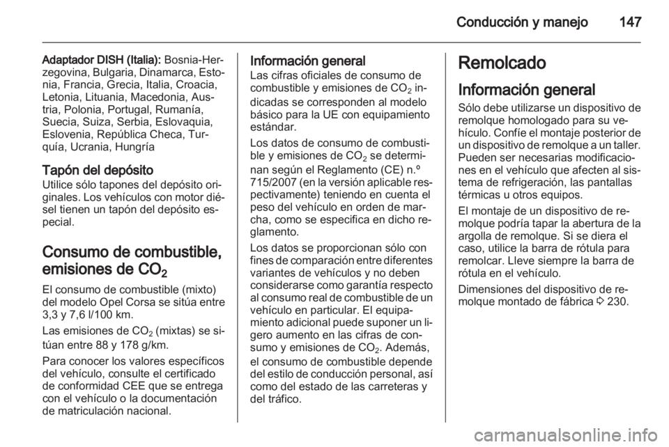 OPEL CORSA 2013 Manual de Instrucciones (in Spanish) OPEL CORSA 2013 Manual de Instrucciones (in Spanish)