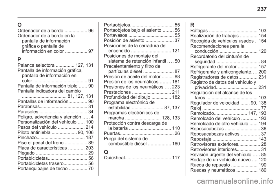 OPEL CORSA 2013 Manual de Instrucciones (in Spanish) OPEL CORSA 2013 Manual de Instrucciones (in Spanish)