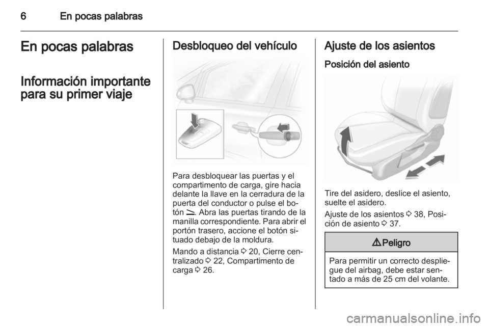OPEL CORSA 2013 Manual de Instrucciones (in Spanish) OPEL CORSA 2013 Manual de Instrucciones (in Spanish)