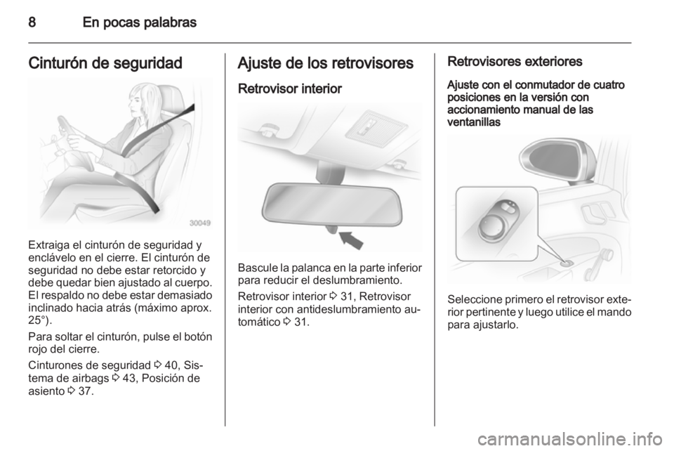 OPEL CORSA 2013 Manual de Instrucciones (in Spanish) OPEL CORSA 2013 Manual de Instrucciones (in Spanish)