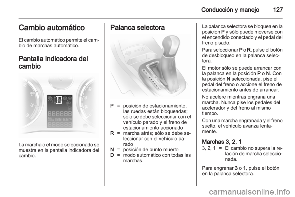 OPEL CORSA 2013.5 Manual de Instrucciones (in Spanish) OPEL CORSA 2013.5 Manual de Instrucciones (in Spanish)