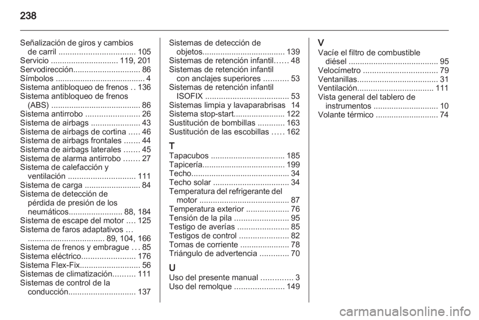 OPEL CORSA 2013.5 Manual de Instrucciones (in Spanish) OPEL CORSA 2013.5 Manual de Instrucciones (in Spanish)