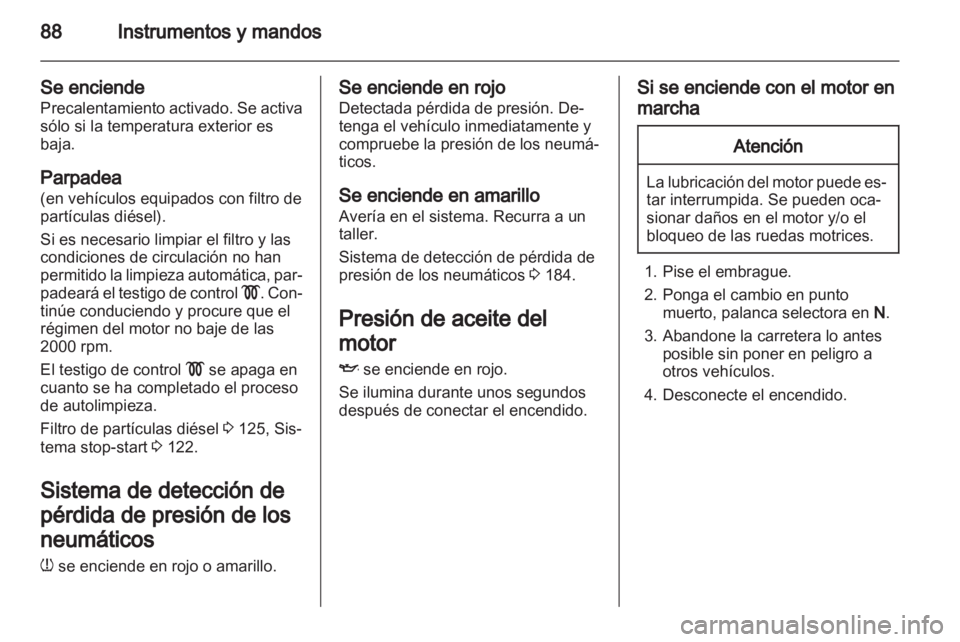 OPEL CORSA 2013.5 Manual de Instrucciones (in Spanish) OPEL CORSA 2013.5 Manual de Instrucciones (in Spanish)