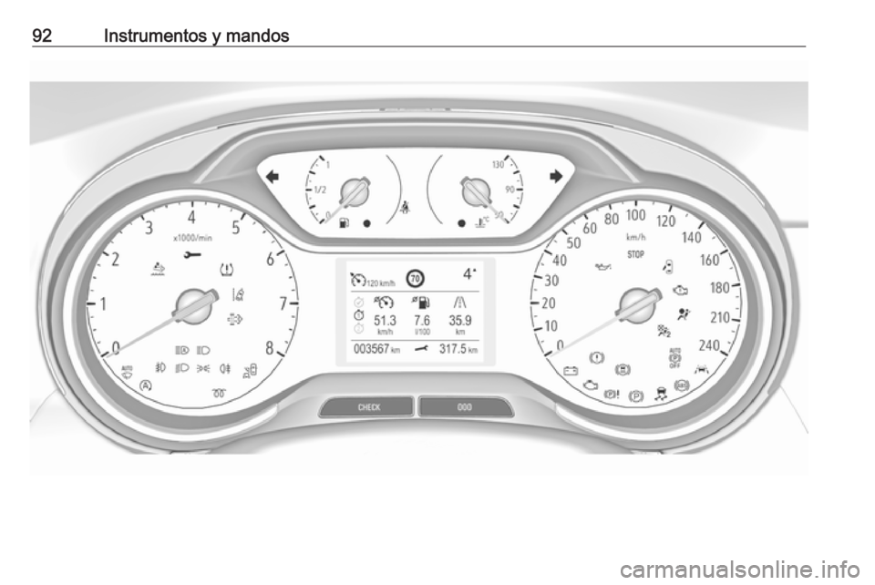 OPEL GRANDLAND X 2018.75 Manual de Instrucciones (in Spanish) 92Instrumentos y mandos OPEL GRANDLAND X 2018.75 Manual de Instrucciones (in Spanish) 92Instrumentos y mandos