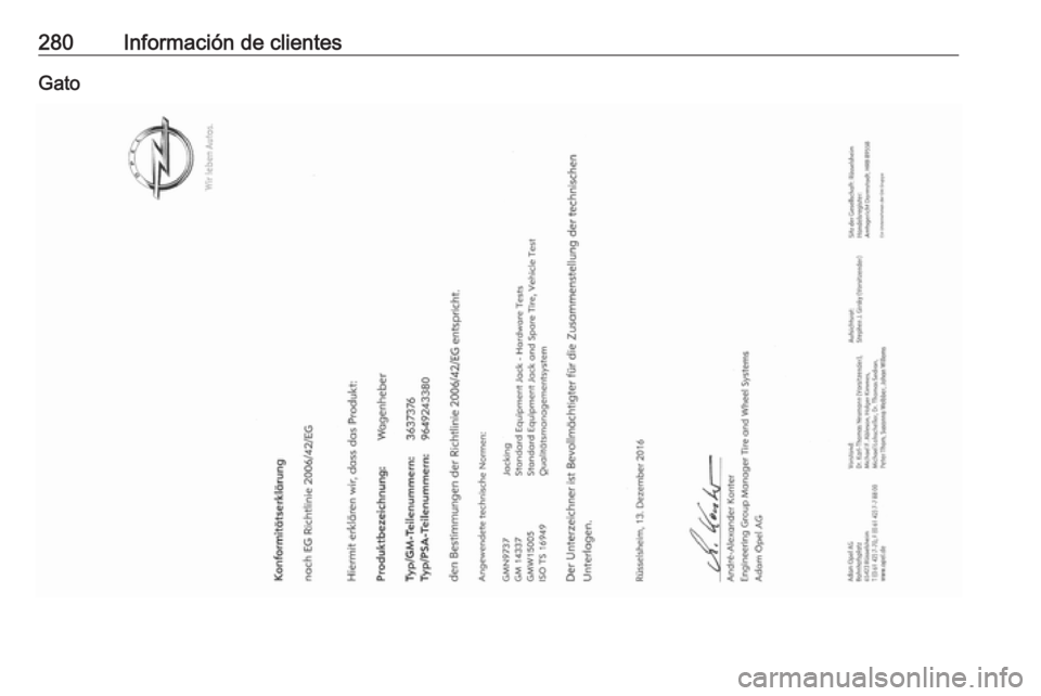 OPEL GRANDLAND X 2019  Manual de Instrucciones (in Spanish) 280Información de clientesGato 