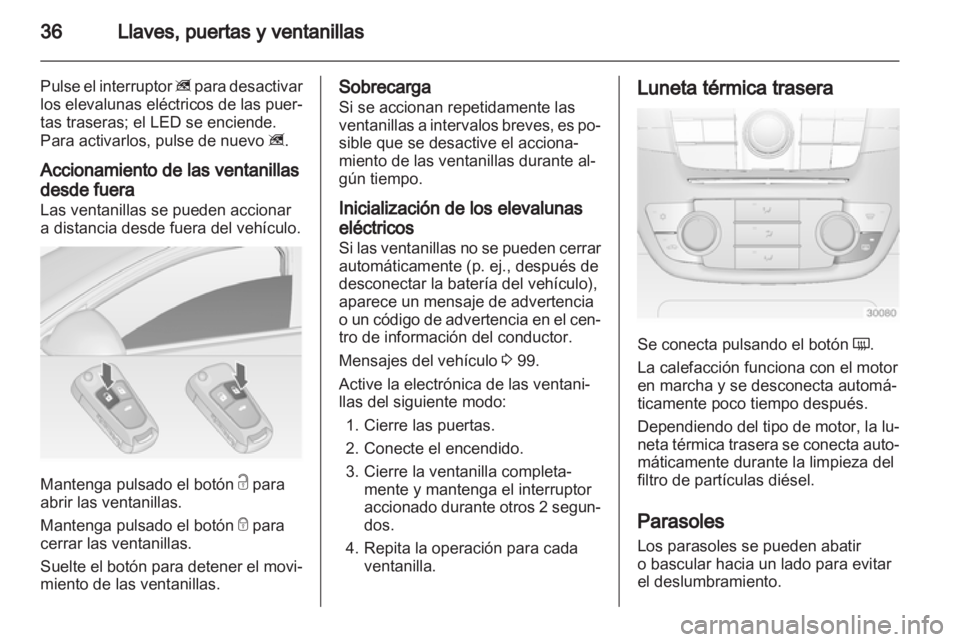 OPEL INSIGNIA 2010 Manual de Instrucciones (in Spanish) OPEL INSIGNIA 2010 Manual de Instrucciones (in Spanish)