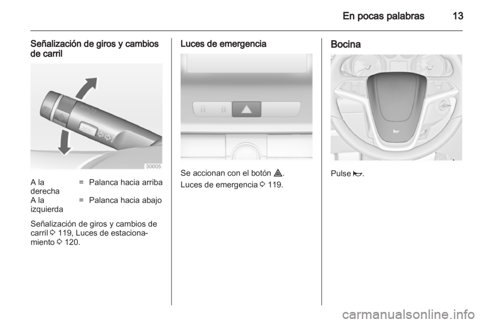 OPEL INSIGNIA 2010.5 Manual de Instrucciones (in Spanish) OPEL INSIGNIA 2010.5 Manual de Instrucciones (in Spanish)