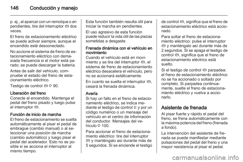 OPEL INSIGNIA 2010.5 Manual de Instrucciones (in Spanish) OPEL INSIGNIA 2010.5 Manual de Instrucciones (in Spanish)