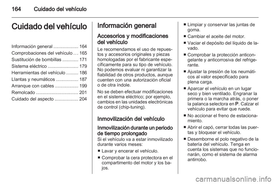 OPEL INSIGNIA 2010.5 Manual de Instrucciones (in Spanish) OPEL INSIGNIA 2010.5 Manual de Instrucciones (in Spanish)