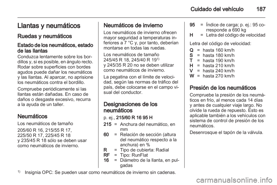 OPEL INSIGNIA 2010.5 Manual de Instrucciones (in Spanish) OPEL INSIGNIA 2010.5 Manual de Instrucciones (in Spanish)