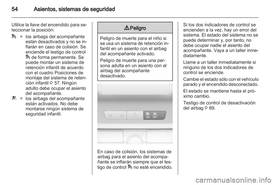OPEL INSIGNIA 2010.5 Manual de Instrucciones (in Spanish) OPEL INSIGNIA 2010.5 Manual de Instrucciones (in Spanish)