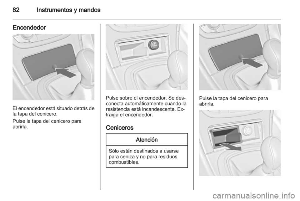 OPEL INSIGNIA 2010.5 Manual de Instrucciones (in Spanish) OPEL INSIGNIA 2010.5 Manual de Instrucciones (in Spanish)